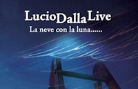 lucio dalla live - la nuova con la luna